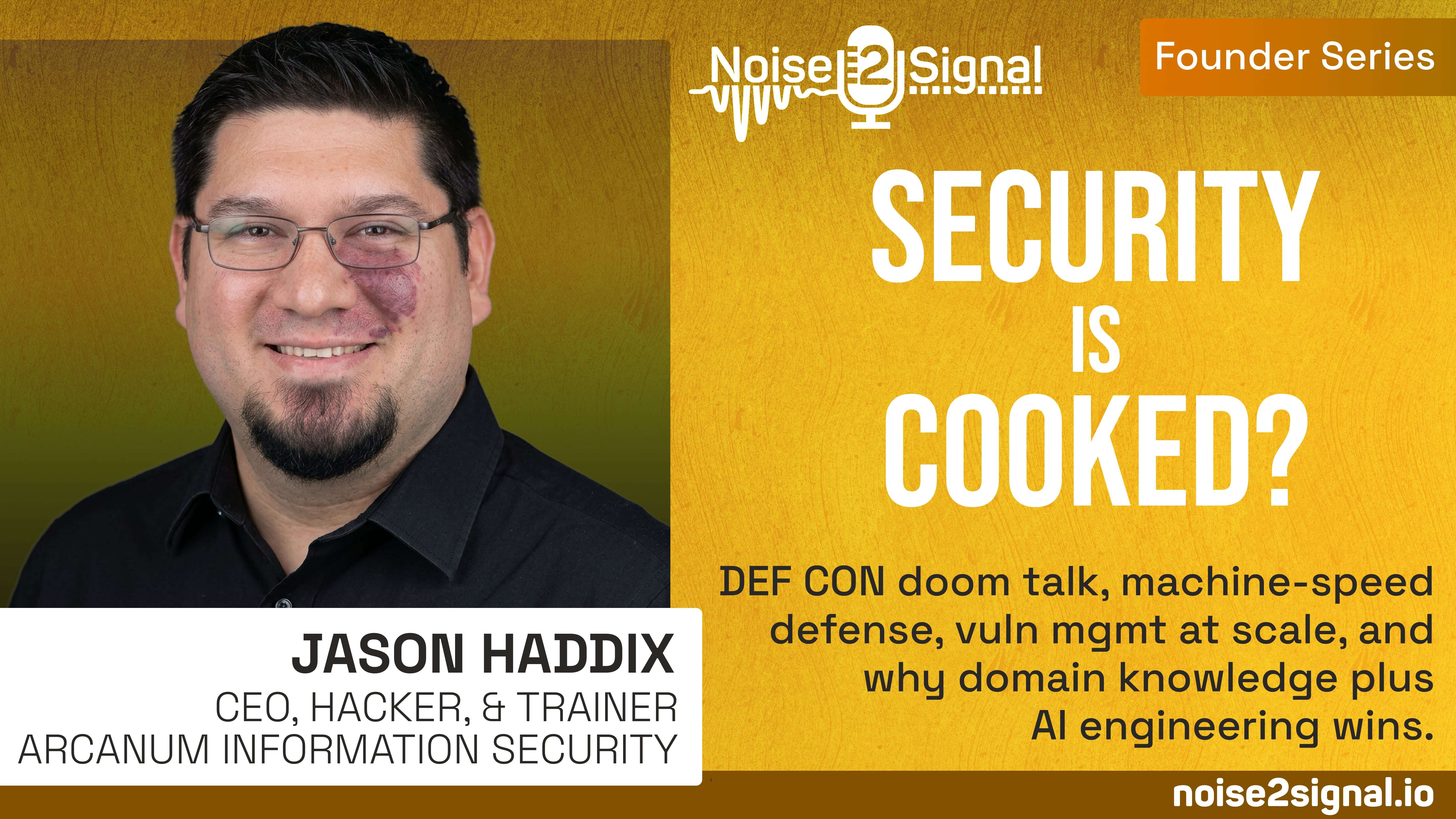 DEF CON is Dead, Security is Cooked?